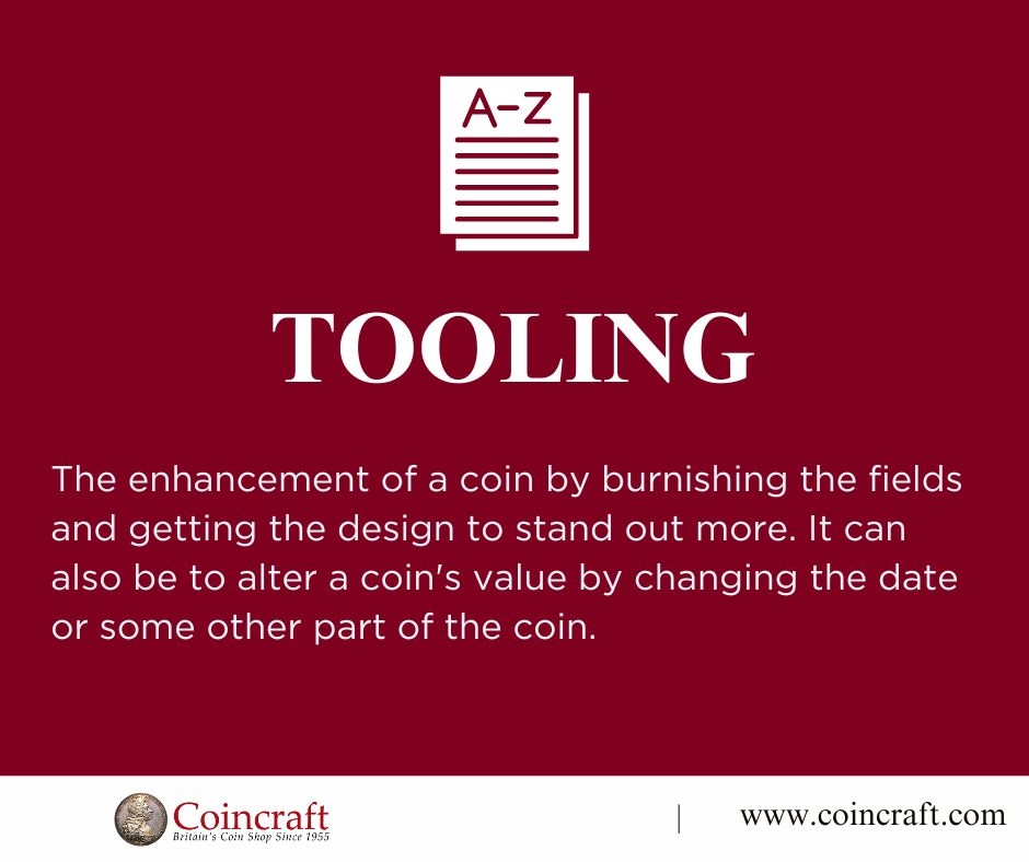 Weekly Numismatic Term: Tooling - Coincraft